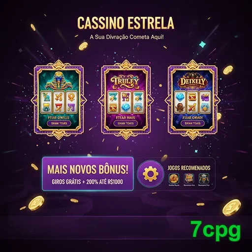 Imagem do bônus do Cassino Estrela no site 7cpg, destacando promoções emocionantes.